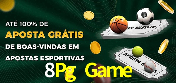 8Pg Game Ate 100% de Aposta Gratis